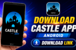 Castle App Download Link . Download Castle App . Castle APP Download Latest Version For Android 2026
